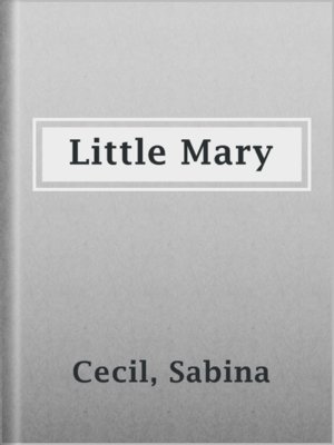 cover image of Little Mary